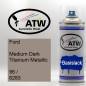 Preview: Ford, Medium Dark Titanium Metallic, 96 / 6283: 400ml Sprühdose, von ATW Autoteile West.